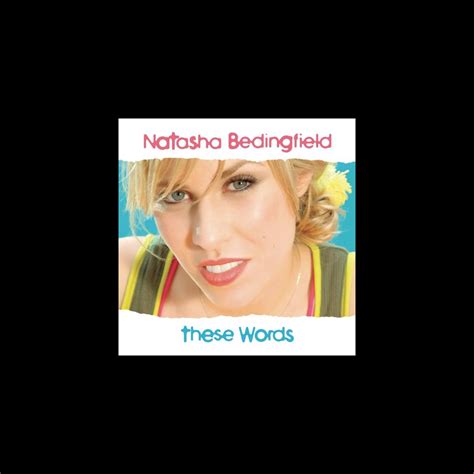 ‎These Words - Single by Natasha Bedingfield on Apple Music