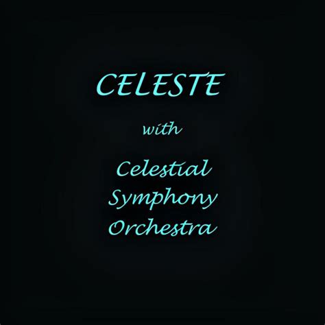 CELESTE Celeste with Celestial Symphony Orchestra reviews