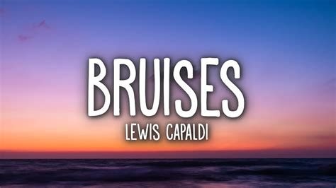 Lewis Capaldi - Bruises (Lyrics) Chords - Chordify