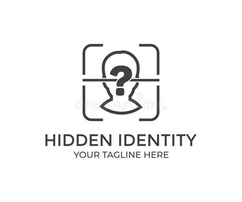 Hidden Identity, Confidentiality, Communicate, Private Unknown Person Logo Design. Hidden ...