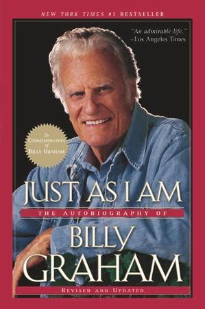 Just As I Am: The Autobiography of Billy Graham, Revised and Updated ...