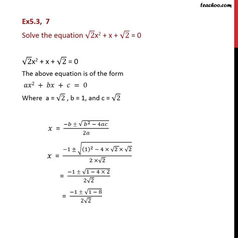 Question 7 - Solve root 2 x2 + x + root2 = 0 - Class 11 - Quadratic Eq