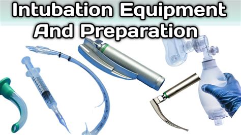 Intubation Equipment /Tracheal intubation and Preparation. - YouTube