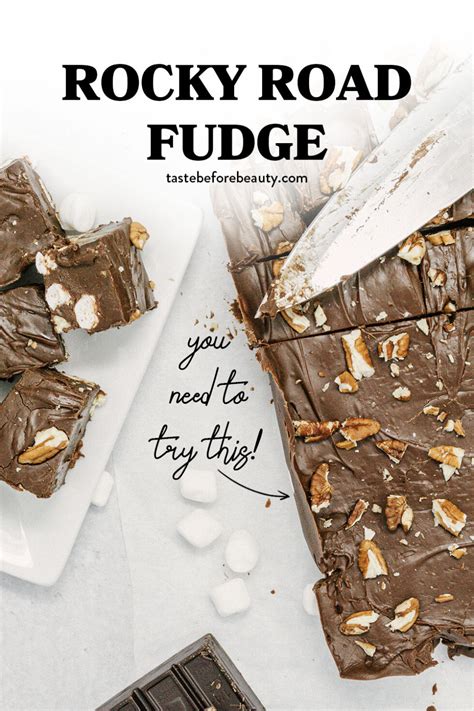 The Perfect Rocky Road Fudge - Taste Before Beauty