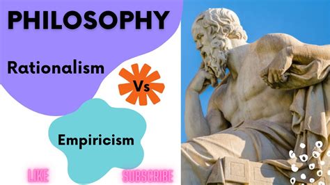 Rationalism Vs Empiricism in Philosophy - YouTube