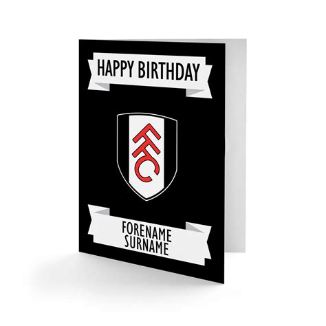 Personalised Fulham FC Happy Birthday Card - GiftsMart