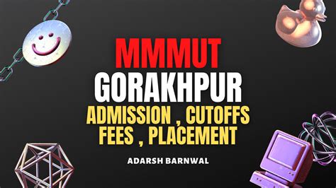 MMMUT Gorakhpur : Admission , Cutoffs , Placement , Courses , Ranking ...