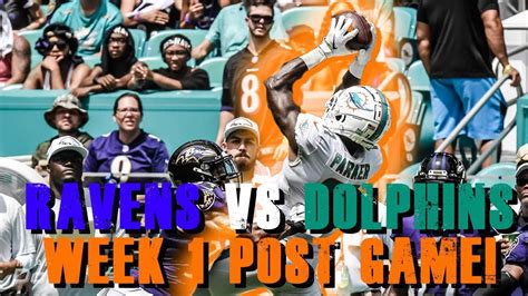 Baltimore Ravens vs Miami Dolphins Week 1 Post Game! - YouTube