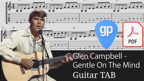 Glen Campbell - Gentle On My Mind Guitar Tabs [TABS] - YouTube