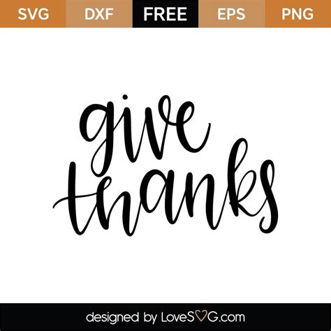 Free Give thanks SVG Cut File | Lovesvg.com