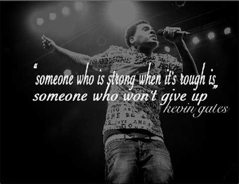 Top 45 Kevin Gates Quotes From the Elite Rapper