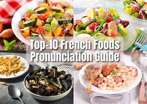 10 Popular French Dishes You're Probably Pronouncing Wrong