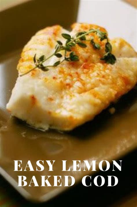 Easy Lemon Baked Cod recipe from dineanddish.net - Dine and Dish