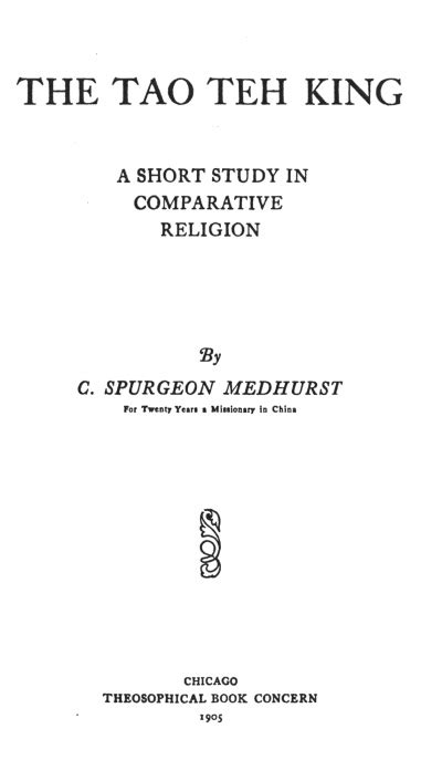 The Tao Teh King: A Short Study in Comparative Religion: Title Page