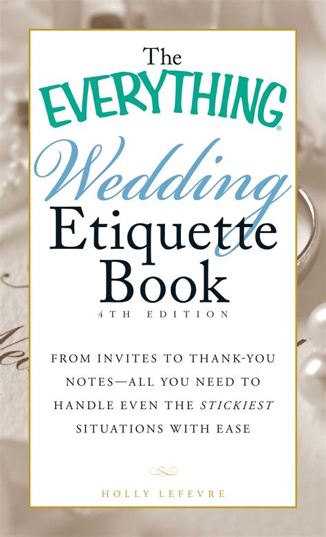 The Everything Wedding Etiquette Book | Book by Holly Lefevre | Official Publisher Page | Simon ...