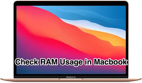 How to Check RAM Usage in Mac? – DigitBin