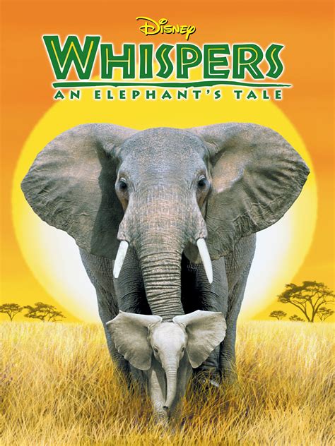 Whispers: An Elephant's Tale (2000)