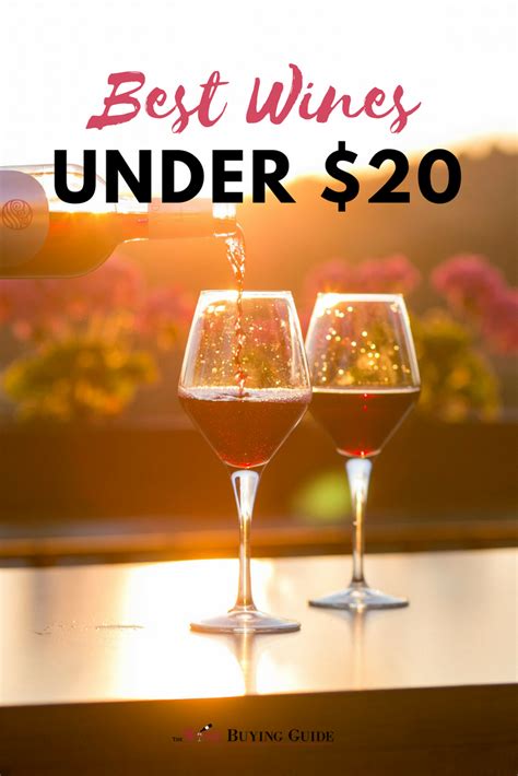 Cheap Wine Brands: Best Wines Under $20 | TheWineBuyingGuide.com