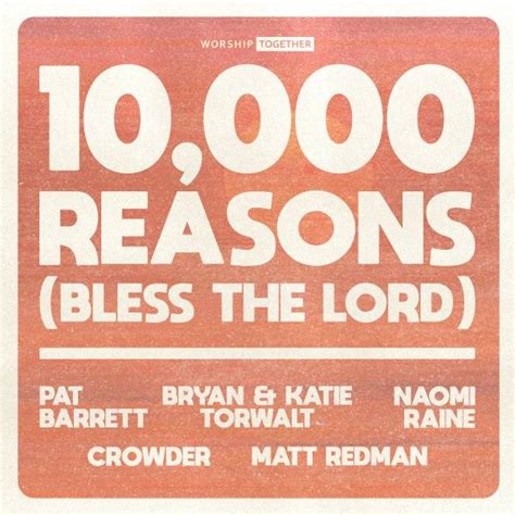 10,000 Reasons (Bless The Lord) MultiTrack (Matt Redman / Bryan & Katie Torwalt / Pat Barrett ...