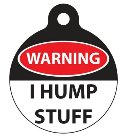 for those that sleep hump | Funny pictures, My humps, Signs