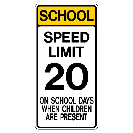 SCHOOL SPEED LIMIT 20 sign