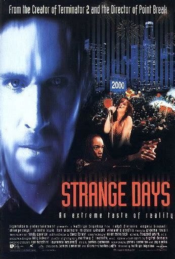 Strange Days (Film) - TV Tropes