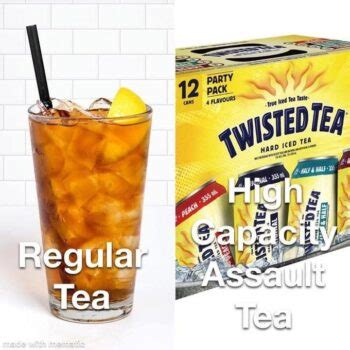 25 Hilarious Twisted Tea Memes That Need No Introduction | Inspirationfeed