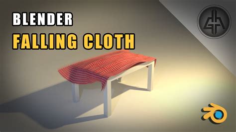 Cloth and Towel Simulations - Animation & Physics Tips - BlenderNation