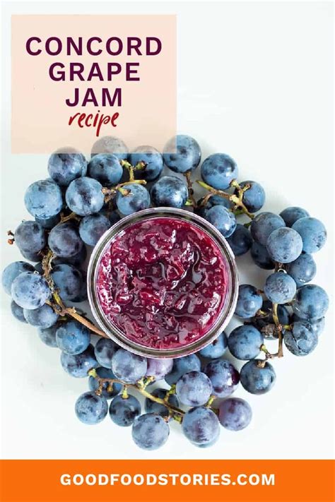 Concord Grape Jam Recipe (Small-Batch) | Good. Food. Stories. | Recipe ...