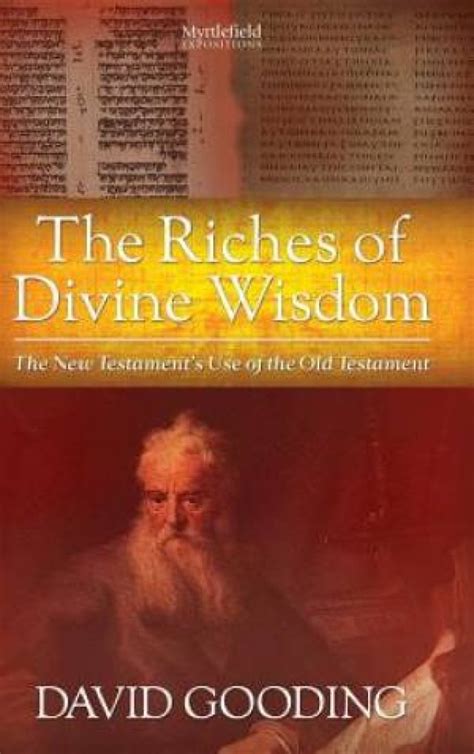 The Riches of Divine Wisdom by David W Gooding | Free Delivery at Eden ...