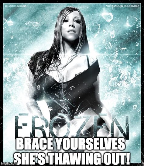 Mariah is Coming - Imgflip