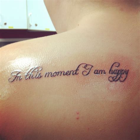 My new tattoo. Incubus lyrics "In this moment I am happy" | Tattoo ...