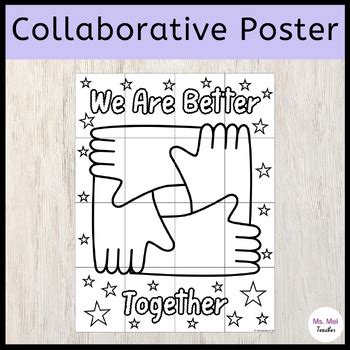 We Are Better Together Collaborative Poster - Class Mural Activity