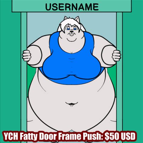 YCH Fatty Door Frame Push by GLWuffie on DeviantArt