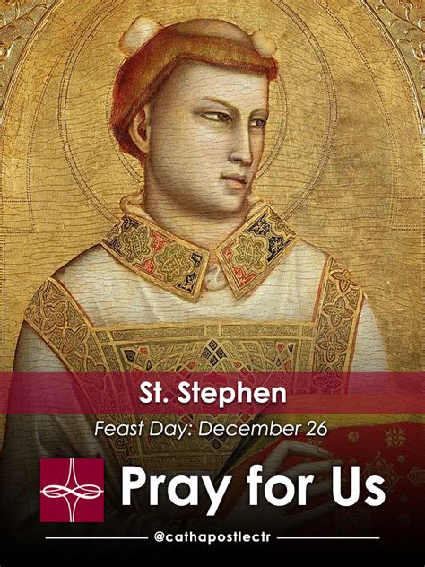 St. Stephen — Catholic Apostolate Center Feast Days