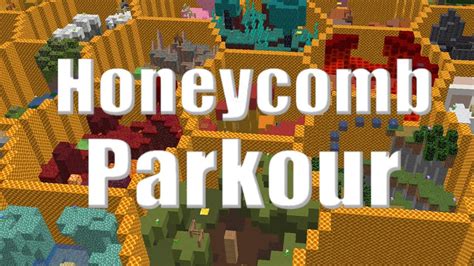 Honeycomb Parkour - Minecraft Parkour Map - YouTube