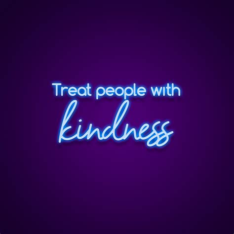 Treat People With Kindness Neon Sign - Neonize