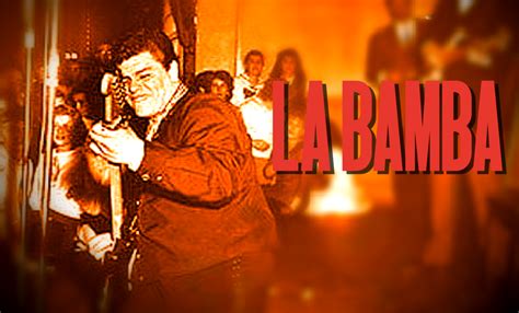 'La Bamba' movie still a hit 35 years later - Our Esquina