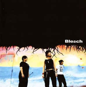 Bleach - Bleach | Releases, Reviews, Credits | Discogs