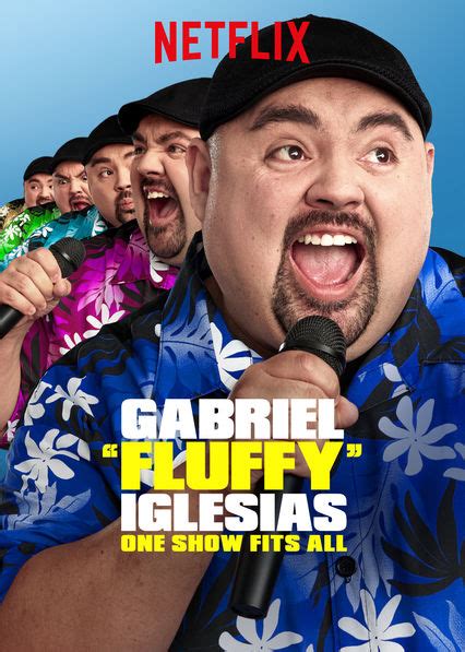 Tastedive | Shows like Gabriel "Fluffy" Iglesias: One Show Fits All