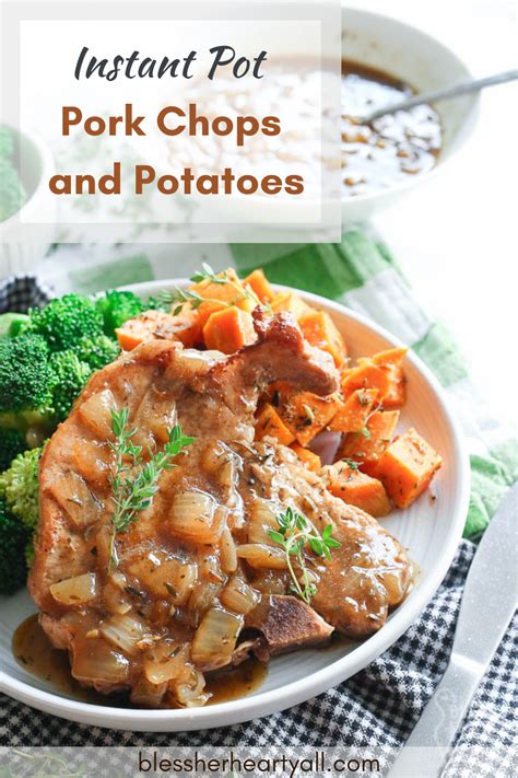 Instant Pot Pork Chops and Potatoes: Juicy, Moist, & Delicious!