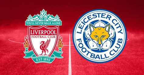 Liverpool vs Leicester City - final score, own goals, highlights and ...