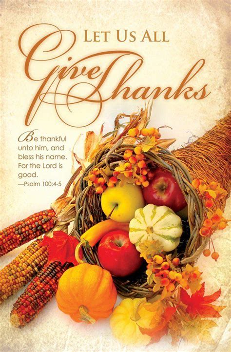 Psalm 100:4&5 | Happy thanksgiving pictures, Happy thanksgiving images ...