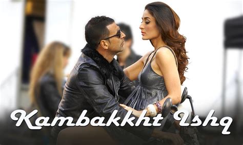 Kambakkht Ishq - (Video Song) ft. Akshay Kumar, Kareena Kapoor - YouTube