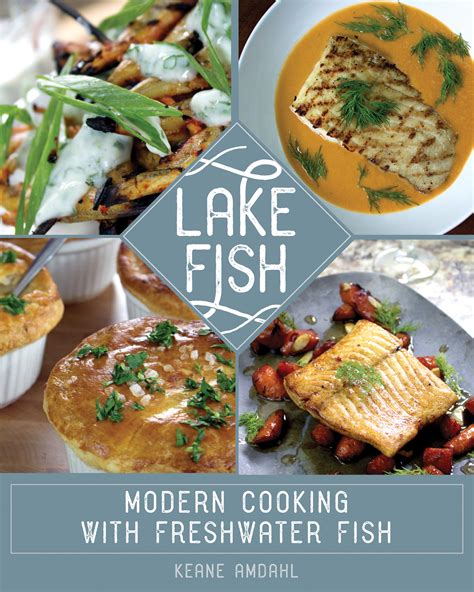 4 Delicious Lake Fish Recipes - Capital Region Living Magazine