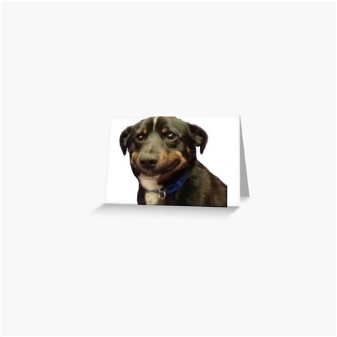 "awkward dog smile meme" Greeting Card by syracuse2 | Redbubble