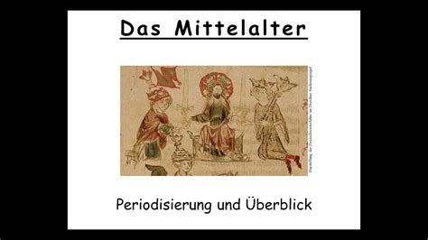 Die Epoche des Mittelalters: Periodisierung, Einteilung, Überblick, Hilfswissenschaften - YouTube