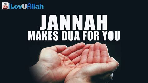 Jannah Makes Dua For You ᴴᴰ | Beautiful Hadith - YouTube