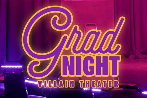 NEW! Grad Night - Student Showcase — Villain Theater