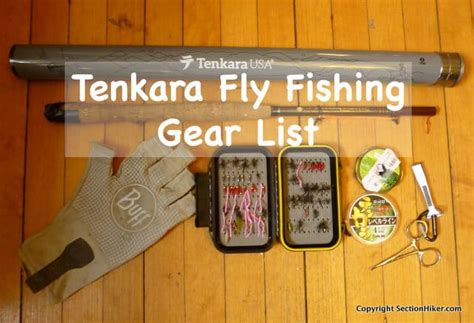 Tenkara Fly Fishing Gear List - SectionHiker.com